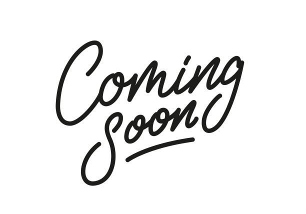 "Coming Soon" written in black script font.